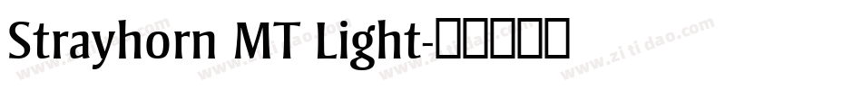Strayhorn MT Light字体转换